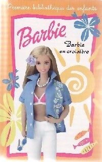 Barbie en croisière - Geneviève Schurer -  Mini-Club Etoile Barbie - Livre
