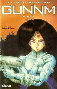 Gunnm Tome II - Yukito Kishiro -  Manga Poche - Glénat - Livre