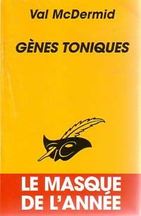 Gènes toniques - Val McDermid -  Le Masque - Livre