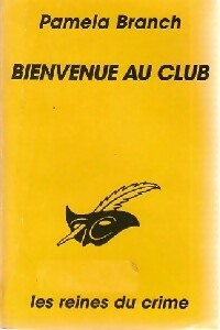 Bienvenue au club - Pamela Branch -  Le Masque - Livre