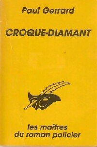 Croque-diamant - Paul Gerrard -  Le Masque - Livre