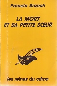 La mort et sa petite soeur - Pamela Branch -  Le Masque - Livre