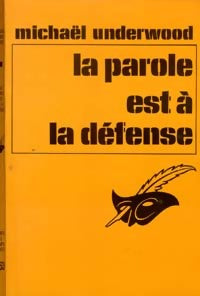 La parole est à la défense - Michael Underwood -  Le Masque - Livre