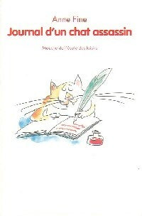 Journal d'un chat assassin - Anne Fine -  Mouche - Livre