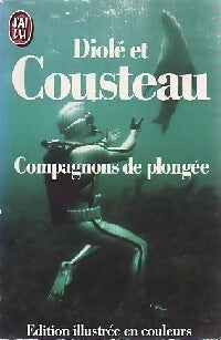 Compagnons de plongée - Jacques-Yves Cousteau -  J'ai Lu - Livre