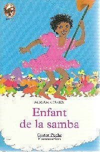 Enfant de la samba - Miriam Cohen -  Castor Poche - Livre