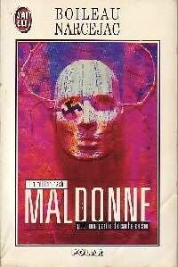 Maldonne - Thomas Narcejac ; Pierre Boileau -  J'ai Lu - Livre