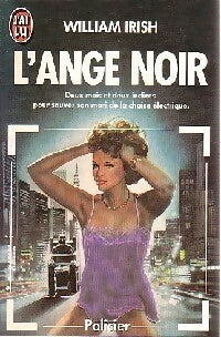 L'ange noir - William Irish -  J'ai Lu - Livre