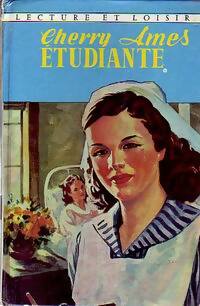 Cherry Ames, étudiante - Helen Wells -  Lecture et Loisir - Livre