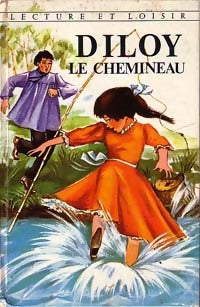 Diloy le chemineau - Comtesse De Ségur -  Lecture et Loisir - Livre