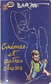 Cinémas et autre choses - Barbe -  J'ai Lu BD - Livre