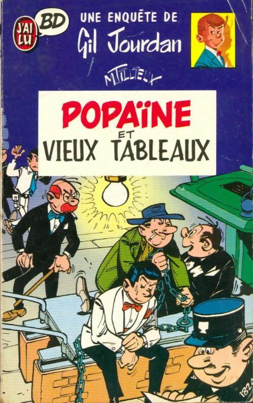 Gil Jourdan : Popaïne et vieux tableaux - M. Tillieux -  J'ai Lu BD - Livre
