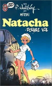 Natacha : Double vol - François Walthéry -  J'ai Lu BD - Livre