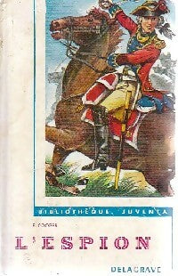L'espion - James Fenimore Cooper -  Bibliothèque Juventa - Livre