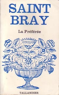 La préférée - Saint-Bray -  Floralies - Livre