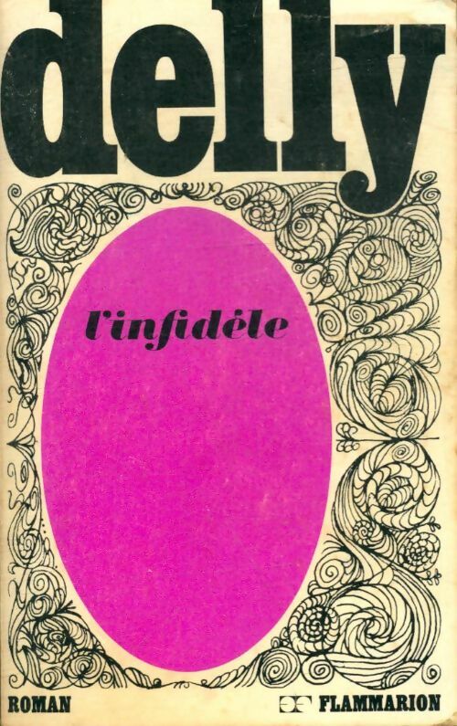 L'infidèle - Delly -  Delly - Livre