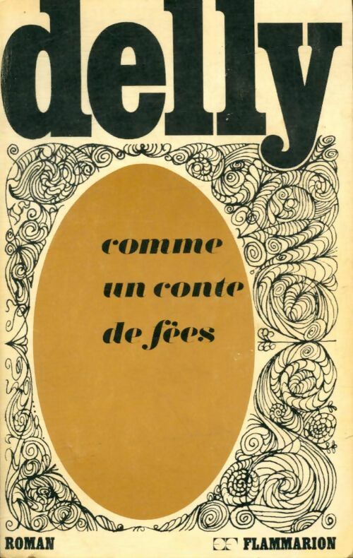 Comme un conte de fées - Delly -  Delly - Livre