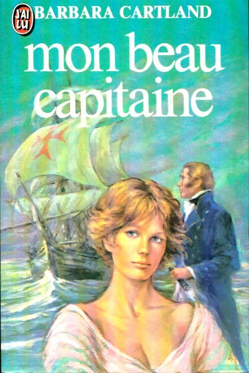 Mon beau capitaine - Barbara Cartland -  J'ai Lu - Livre