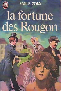 La fortune des Rougon - Emile Zola -  J'ai Lu - Livre