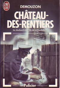 Château-des-Rentiers - Alain Demouzon -  J'ai Lu - Livre