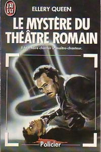 Le mystère du théâtre romain - Ellery Queen -  J'ai Lu - Livre