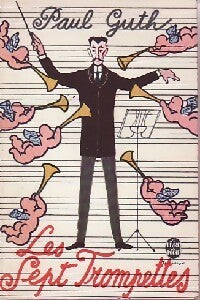 Les sept trompettes - Paul Guth -  Le Livre de Poche - Livre