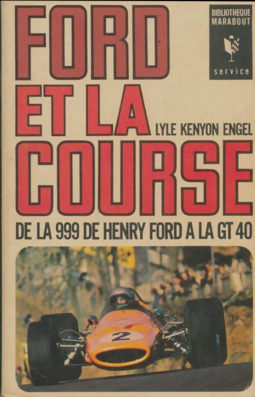 Ford et la course - Lyle Kenyon Engel -  Service - Livre