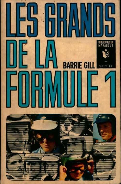 Les grands de la formule 1 - Barrie Gill -  Service - Livre