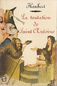 La tentation de Saint Antoine - Gustave Flaubert -  Le Livre de Poche - Livre