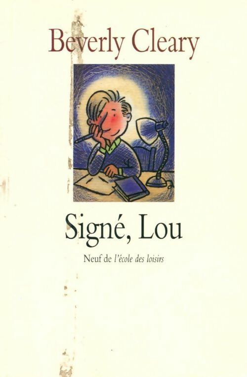 Signé Lou - Beverly Cleary -  Neuf - Livre