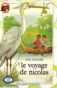 Le voyage de Nicolas - Jean Guilloré -  Castor Poche - Livre