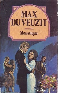 Moustique - Max Du Veuzit -  Max du Veuzit - Livre