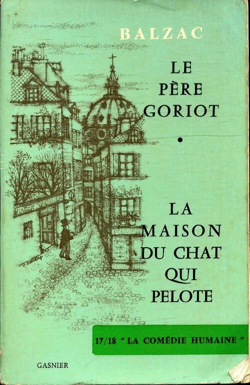 Le père Goriot / La maison du chat-qui-pelote - Honoré De Balzac -  Tout Lire - Livre
