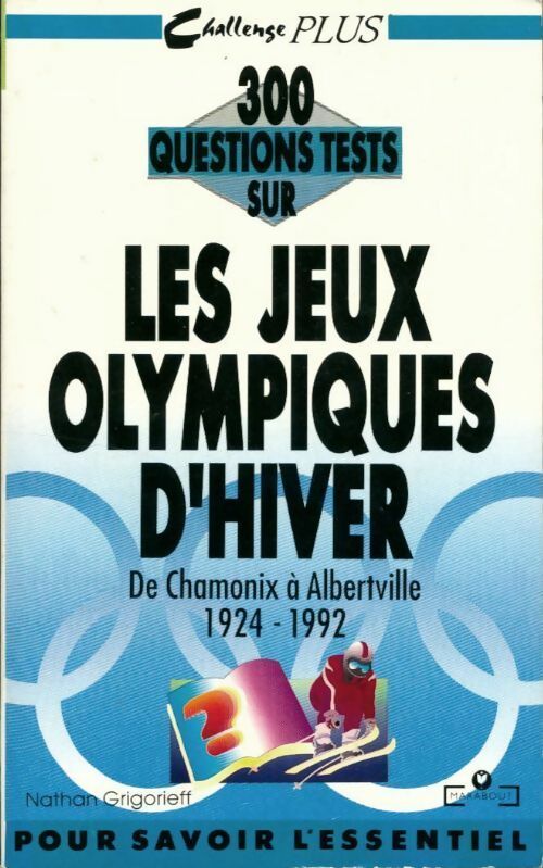 300 questions tests sur les Jeux Olympiques d'hiver - N. Grigorieff -  Service (2ème série) - Livre