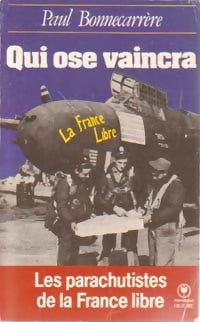 Qui ose vaincra - Paul Bonnecarrère -  Université - Livre