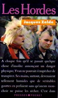 Les hordes - Jacques Zelde -  Pocket - Livre