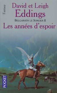 Belgarath le sorcier Tome II : Les années d'espoir - Leigh Eddings -  Pocket - Livre