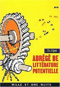 Abrégé de littérature potentielle - Oulipo -  La petite collection - Livre