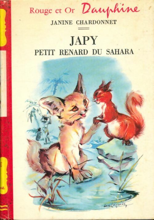 Japy, petit renard du Sahara - Janine Chardonnet -  Rouge et Or - Livre
