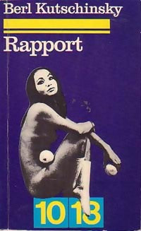 Rapport danois - Berl Kutschinsky -  10-18 - Livre