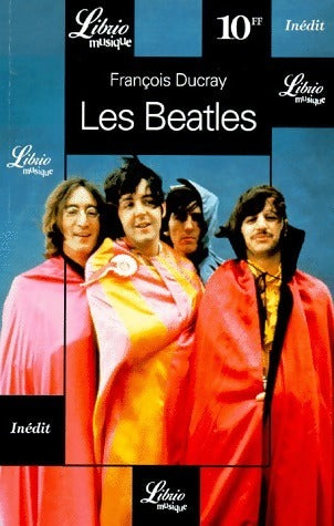 Les Beatles - François Ducray -  Librio - Livre