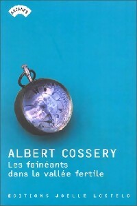 Les fainéants dans la vallée fertile - Albert Cossery -  Arcanes - Livre