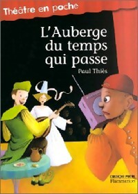 L'auberge du temps qui passe - Paul Thiès -  Castor Poche - Livre
