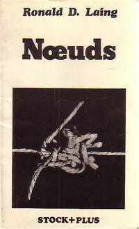 Noeuds - Ronald D. Laing -  Stock+Plus - Livre