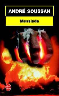 Messiada - André Soussan -  Le Livre de Poche - Livre