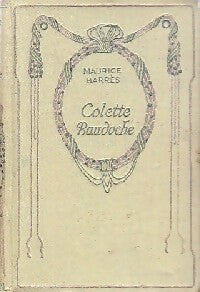 Colette Baudoche - Maurice Barrès -  Nelson - Livre