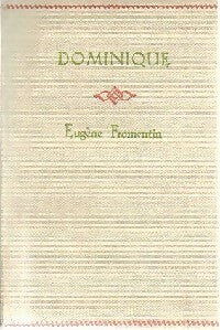 Dominique - Eugène Fromentin -  Nelson - Livre