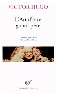 L'art d'être grand-père - Victor Hugo -  Poésie - Livre