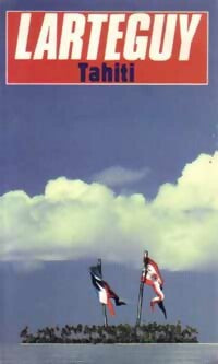 Tahiti - Jean Lartéguy -  Pocket - Livre