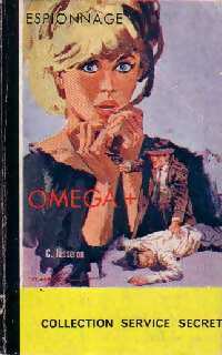 Oméga + - Georges Jasseron -  Service-Secret - Livre
